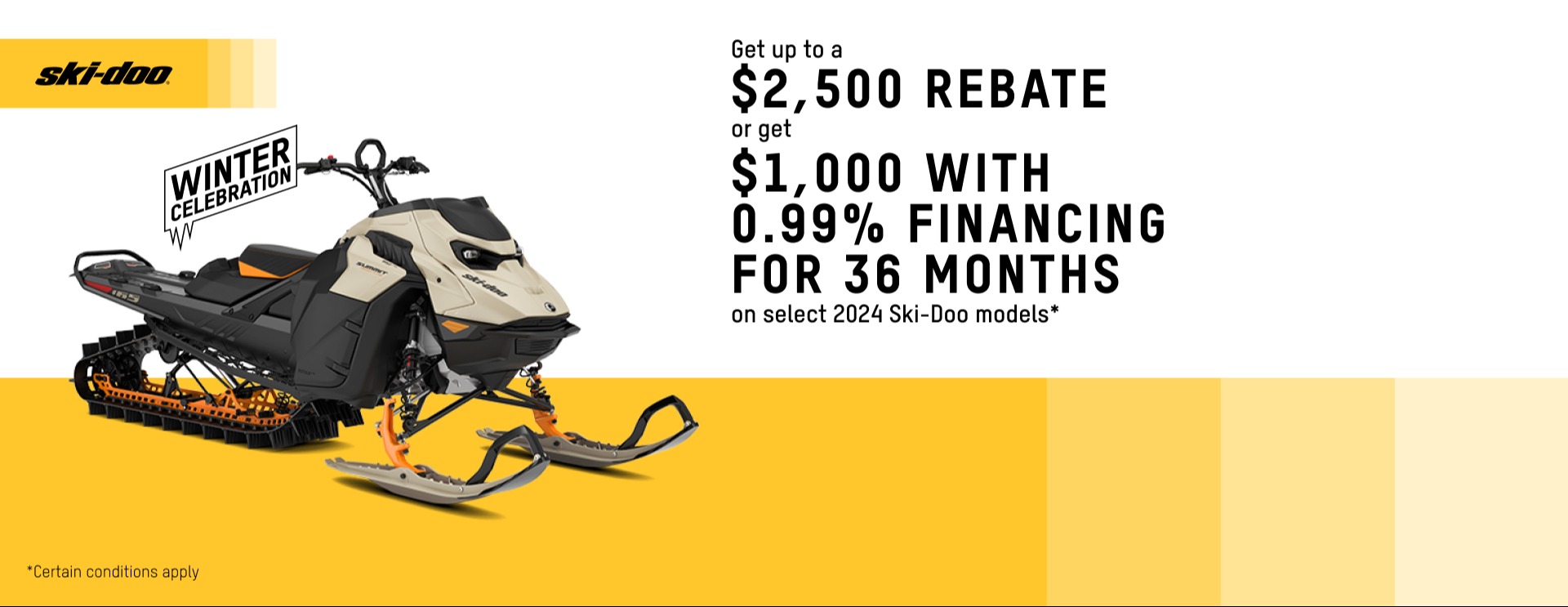 US_DEEP SNOW_SKI_MY24_2500_1000 _+_0.99%/36mo_01.31.26